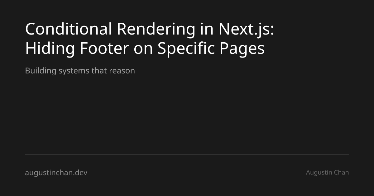 Conditional Rendering in Next.js: Hiding Footer on Specific Pages ...